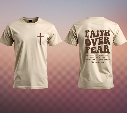 Faith over Fear Always